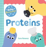 Baby Biochemist: Proteins