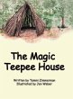 The Magic Teepee House - Bild 1