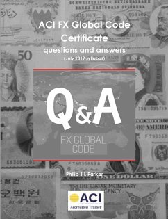 ACI FX Global Code Certificate questions and answers - Parker, Philip