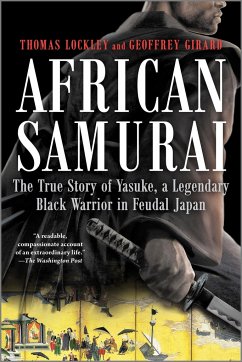 African Samurai - Lockley, Thomas; Girard, Geoffrey