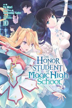 The Honor Student at Magic High School, Vol. 10 - Satou, Tsutomu