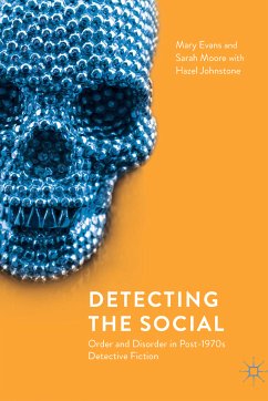 Detecting the Social (eBook, PDF) - Evans, Mary; Moore, Sarah; Johnstone, Hazel