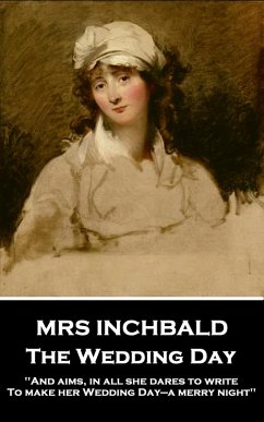 The Wedding Day (eBook, ePUB) - Inchbald, Mrs