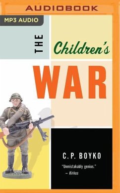 The Children's War: Stories - Boyko, C. P.