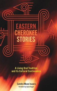 Eastern Cherokee Stories - Muse Isaacs, Sandra