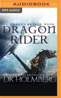 Dragon Rider - Holmberg, D. K.