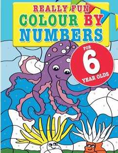 Really Fun Colour By Numbers For 6 Year Olds - Macintyre, Mickey