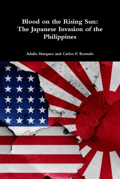 Blood on the Rising Sun - Marquez, Adalia; Romulo, Carlos P.