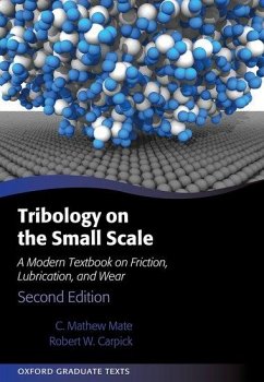 Tribology on the Small Scale - Mate, C Mathew; Carpick, Robert W