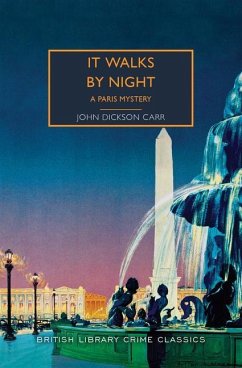 It Walks by Night - Dickson Carr, John