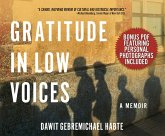 Gratitude in Low Voices Gratitude in Low Voices