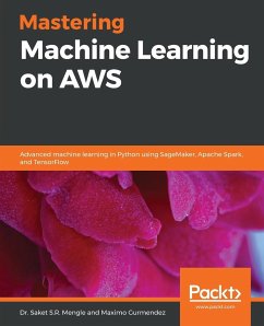 Mastering Machine Learning on AWS - Gurmendez, Maximo; Mengle, Saket S. R.