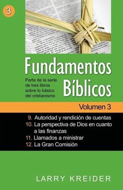 Fundamentos Bíblicos Volumen 3 - Kreider, Larry