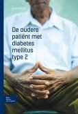 De oudere patiënt met diabetes mellitus type 2 (eBook, ePUB)