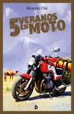 Cinco veranos en moto (eBook, ePUB)