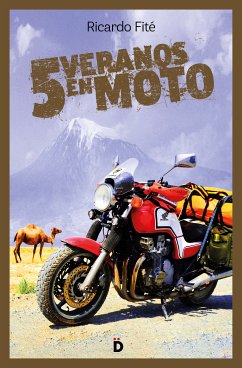 Cinco veranos en moto (eBook, ePUB) - Fité, Ricardo