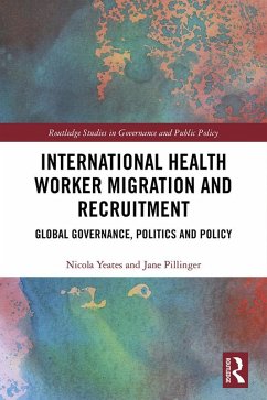 Cover International Health Worker Migration and Recruitment (eBook, PDF)