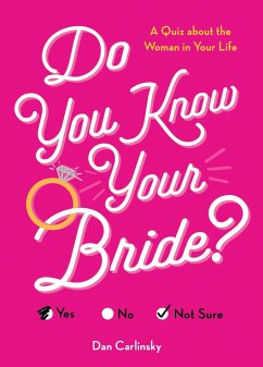 Do You Know Your Bride? - Carlinsky, Dan