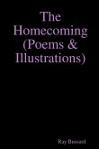 The Homecoming (Poems & Illustrations)