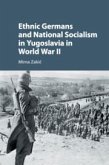 Ethnic Germans and National Socialism in Yugoslavia in World War II