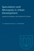 Speculation and Monopoly in Urban Development