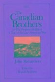 Canadian Brothers or the Prophecy Fulfilled: Volume 9