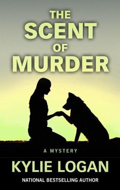 The Scent of Murder - Logan, Kylie