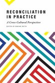 Reconciliation in Practice Reconciliation in Practice
