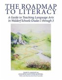 The Roadmap to Literacy