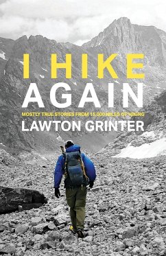 I Hike Again - Grinter, Lawton