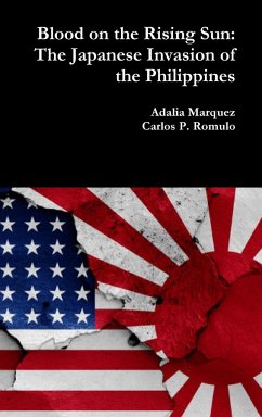 Blood on the Rising Sun - Marquez, Adalia; Romulo, Carlos P.