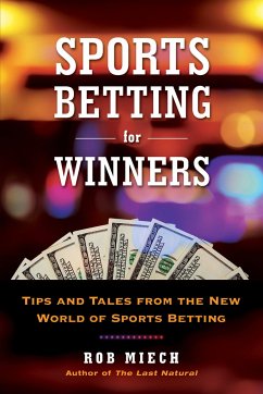Sports Betting for Winners - Miech, Rob