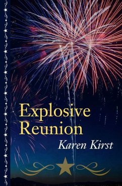 Explosive Reunion - Kirst, Karen