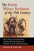 The British Military Revolution of the 19th Century