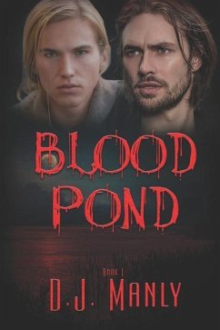 Blood Pond - Manly, D. J.