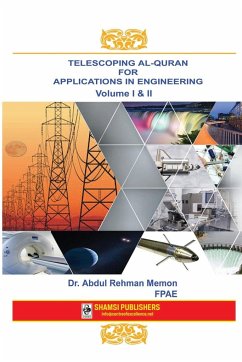 Telescoping Al-Quran for Applications in Engineering - Memon, Engr. Abdul Rehman