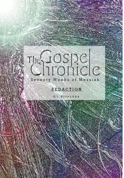 The Gospel Chronicle - Kirschke, G. L.