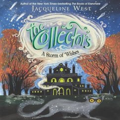The Collectors #2: A Storm of Wishes - West, Jacqueline
