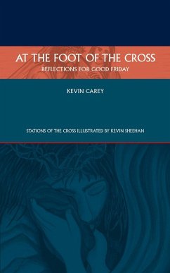 At the Foot of the Cross (eBook, ePUB) At the Foot of the Cross (eBook, ePUB)