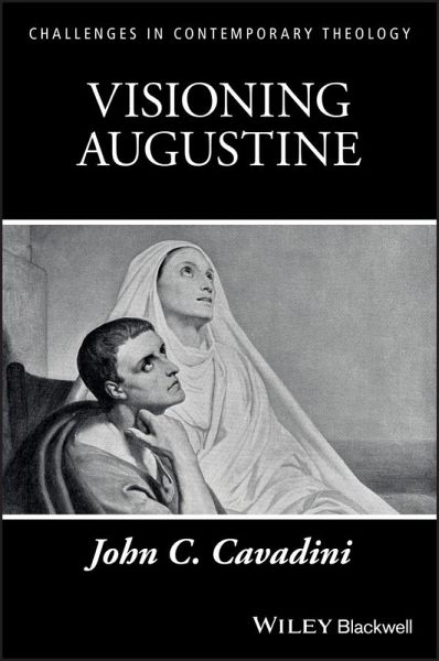 Visioning Augustine Visioning Augustine