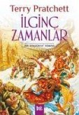 Ilginc Zamanlar