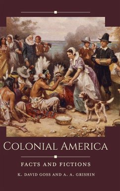 Colonial America - Goss, K. David; Grishin, A.