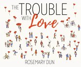 The Trouble with Love The Trouble with Love