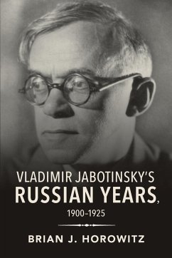 Cover Vladimir Jabotinsky's Russian Years, 1900-1925