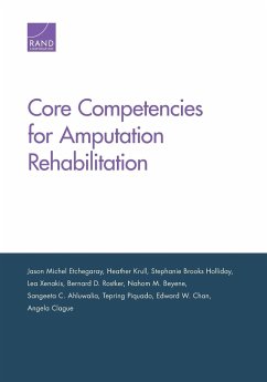 Core Competencies for Amputation Rehabilitation - Etchegaray, Jason Michel; Krull, Heather; Holliday, Stephanie Brooks