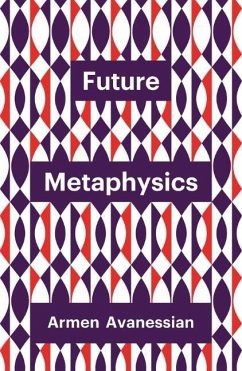 Future Metaphysics - Avanessian, Armen