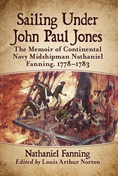 Sailing Under John Paul Jones - Fanning, Nathaniel