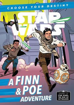 Journey to Star Wars: The Rise of Skywalker: A Finn & Poe Adventure - SCOTT CAVAN