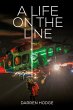 A Life on the Line - Bild 1