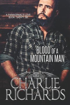 Blood of a Mountain Man - Richards, Charlie